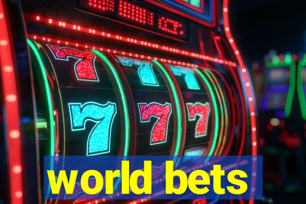 world bets